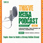 Thrive Media Podcast